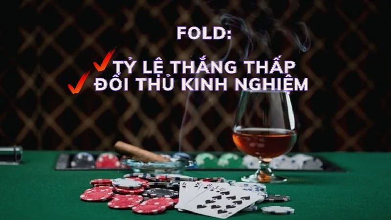 Khái niệm Fold trong Poker Là Gì?