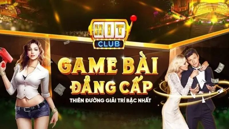 Game Bài HitClub - Tổng quan về nền tảng game bài trực tuyến