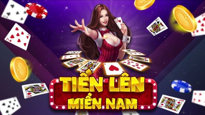 Tổng quan về trò chơi Bài Tiến Lên Miền Nam online